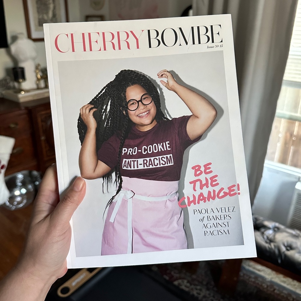 Cherry Bombe Magazine - Issue 15 - Be The Change - Paola Velez